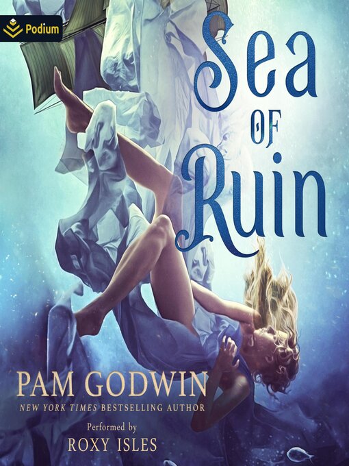 Title details for Sea of Ruin by Pam Godwin - Available